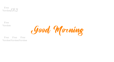 Good Morning