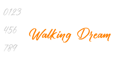 Walking Dream