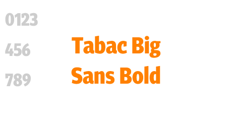 Tabac Big Sans Bold