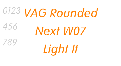 VAG Rounded Next W07 Light It