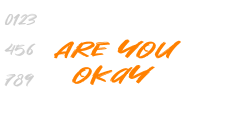 Are You Okay