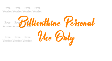 Billionthine Personal Use Only