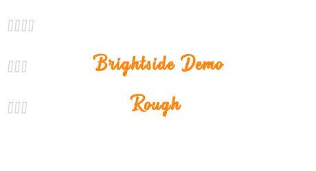 Brightside Demo Rough