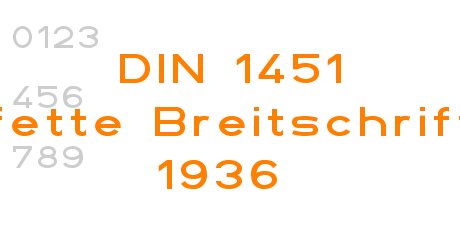 DIN 1451 fette Breitschrift 1936