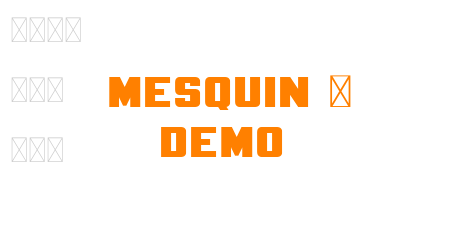 Mesquin – Demo