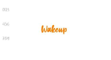 Wakeup
