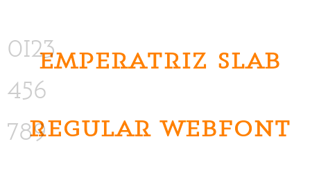 emperatriz slab regular webfont