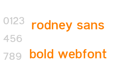 rodney sans bold webfont