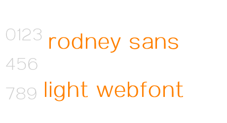 rodney sans light webfont