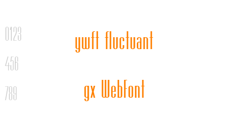 ywft fluctuant gx WebFont