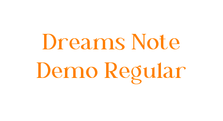 Dreams Note Demo Regular