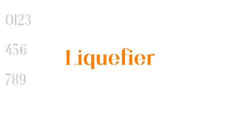 Liquefier