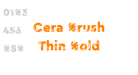 Cera Brush Thin Bold