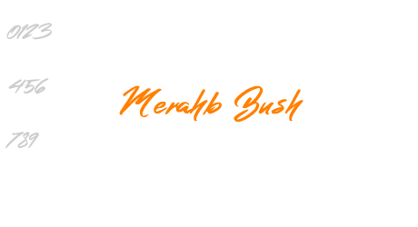 Merahb Bush