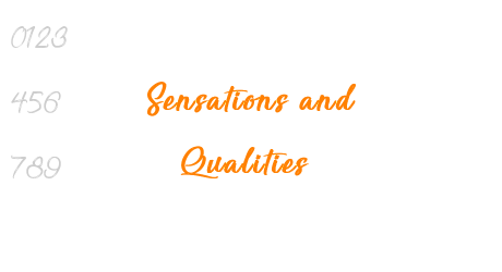 Sensations and Qualities