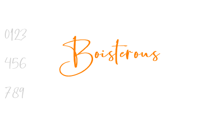 Boisterous