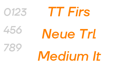 TT Firs Neue Trl Medium It