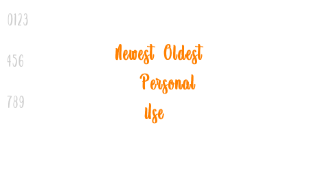 Newest Oldest – Personal Use