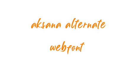 aksana alternate webfont