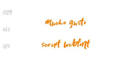 mucho gusto script webfont