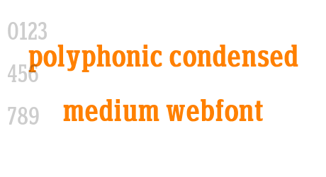 polyphonic condensed medium webfont