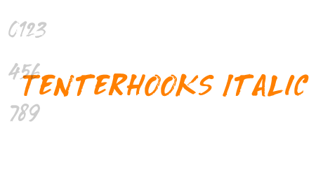Tenterhooks Italic