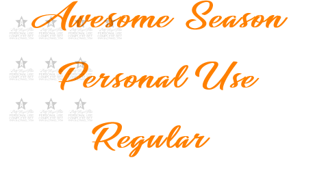Awesome Season Personal Use Regular