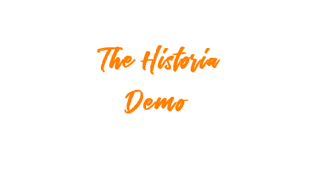 The Historia Demo
